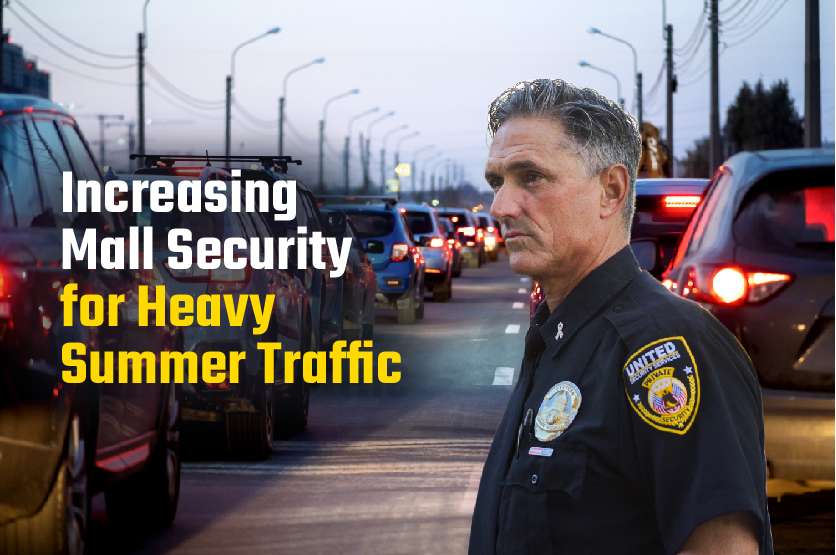 Increasing Mall Security for Heavy Summer Traffic